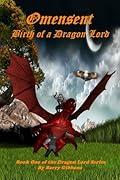 Omensent: Birth of a Dragon Lord