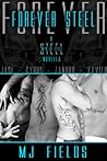 Forever Steel by M.J. Fields