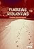 Fuerzas Violentas by Erasmo Sondereguer
