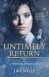 Untimely Return (An Untimely Romance #2)