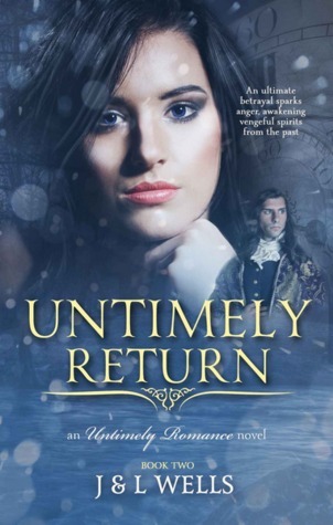 Untimely Return (An Untimely Romance #2)