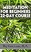 Meditation for Beginners: 2...