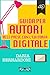 Guida per autori alle prese con l'editoria digitale