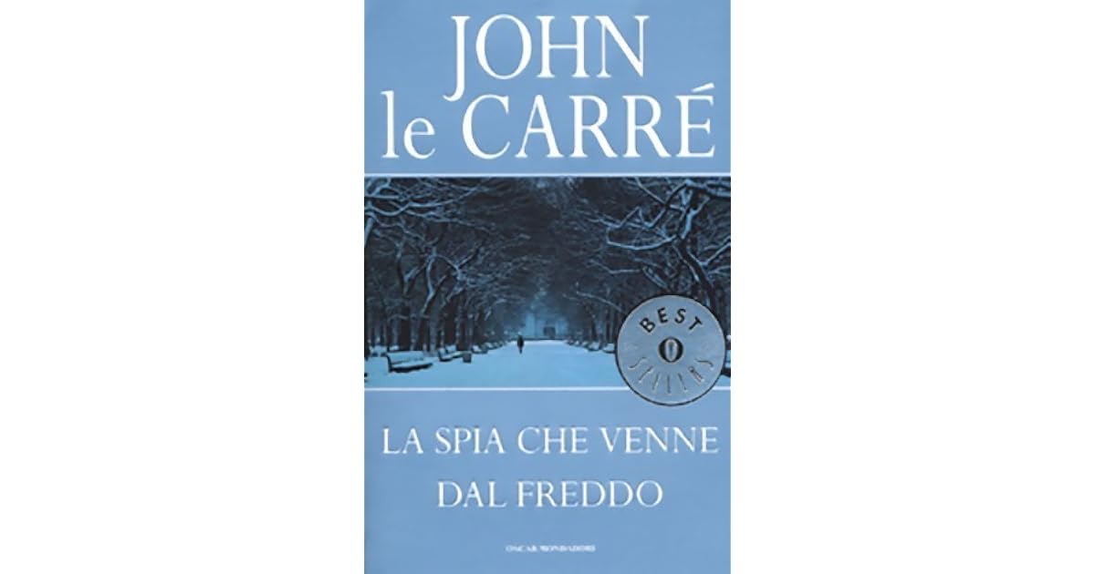 La Spia Che Venne Dal Freddo Libro