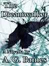 The Dreamwalker
