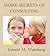 More Secrets of Consulting by Gerald M. Weinberg