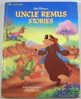 Walt Disney's Uncle Remus Stories (A Golden Book)