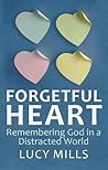 Forgetful Heart: ...