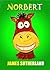 Norbert (Norbert the Horse, #1)