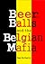 Beer, Balls and the Belgian Mafia