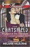 Engaged at the Chatsfield by Melanie Milburne