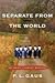 Separate from the World: An Amish-Country Mystery
