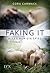Faking It - Alles nur ein Spiel by Cora Carmack
