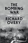 The Bombing War: ...