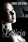 Leticia by Lindsay Anne Kendal