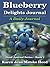 Blueberry Delights Journal: A Daily Journal