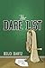 The Dare List by Kelci Hartz