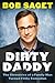 Dirty Daddy: The Chronicles of a Family Man Turned Filthy Comedian – A New York Times Bestselling Memoir of Hollywood Television and Stand-Up