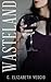 Wasteland (Wasted #2.5)