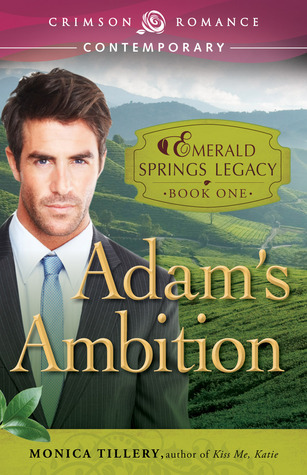 Adam's Ambition (Emerald Springs Legacy, #1)