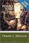 Poems off Love and  Light by Frank L. DeSilva
