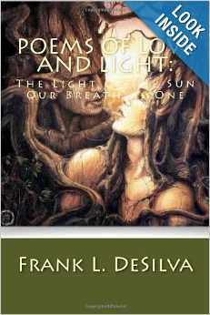 Poems off Love and  Light:: The Light of The Sun...Our Breath as One (Volume 2)