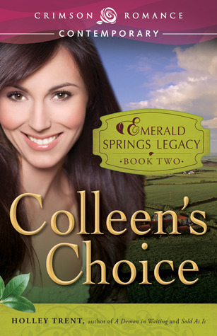 Colleen's Choice (Emerald Springs Legacy, #2)