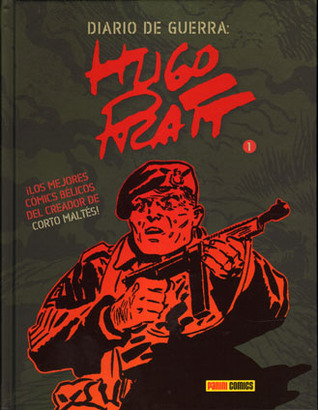 Diario de Guerra: Hugo Pratt / 1 (Diario de Guerra: Hugo Pratt, #1)
