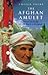 The Afghan Amulet by Sheila Paine