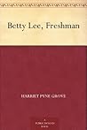 Betty Lee, Freshman