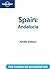 Lonely Planet Spain: Andalucia