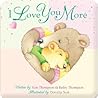 I Love You More by Kim Mitzo Thompson