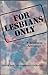 For Lesbians Only: A Separa...