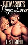The Marine's Virgin Lover (Denver Men, #2)