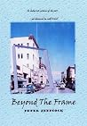 Beyond The Frame Beyond The Frame