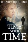 Time After Time by Wendy Godding