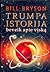 Trumpa istorija beveik apie viską by Bill Bryson Trumpa istorija beveik apie viską by Bill Bryson