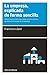 La empresa, explicada de forma sencilla - Todo lo que se tiene que saber para no sentirse perdido en el mundo de la empresa