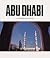 Abu Dhabi: A Pictorial Tour
