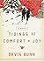 Tidings of Comfort & Joy: A...