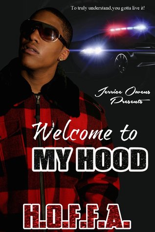 Welcome to My Hood