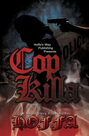 Cop Killa