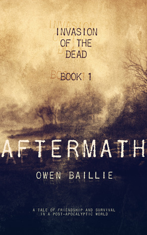 Aftermath (Invasion of the Dead, #1)