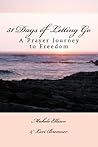 31 Days of Letting Go by Michele Ellison