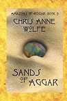 Sands of Aggar (Amazons of Aggar #3) Sands of Aggar (Amazons of Aggar #3)