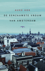 De eenzaamste vrouw van Amsterdam