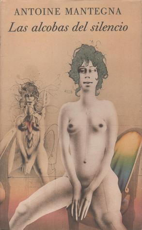 Las alcobas del silencio (Hardcover)