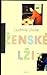 Ženské lži by Lyudmila Ulitskaya Ženské lži by Lyudmila Ulitskaya