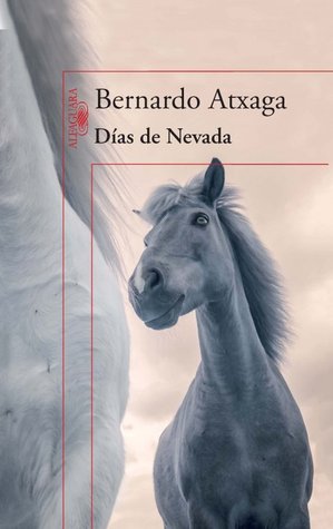 Portada de Días de Nevada, de Bernardo Atxaga