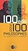 100 mots pour 100 philosophes: De Héraclite à Derrida